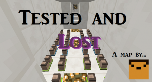 Скачать Tested and Lost для Minecraft 1.10